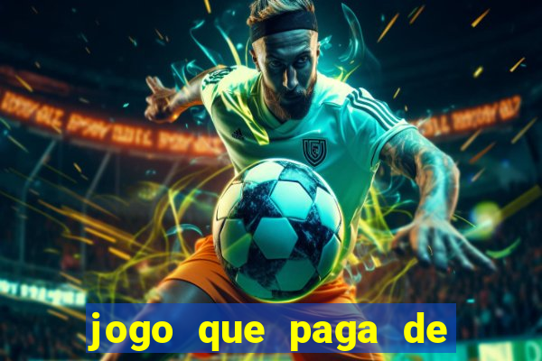 jogo que paga de verdade no pix